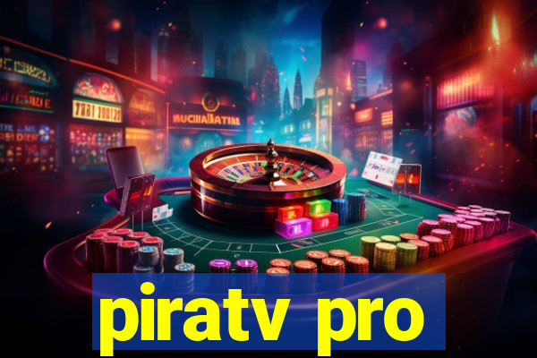 piratv pro